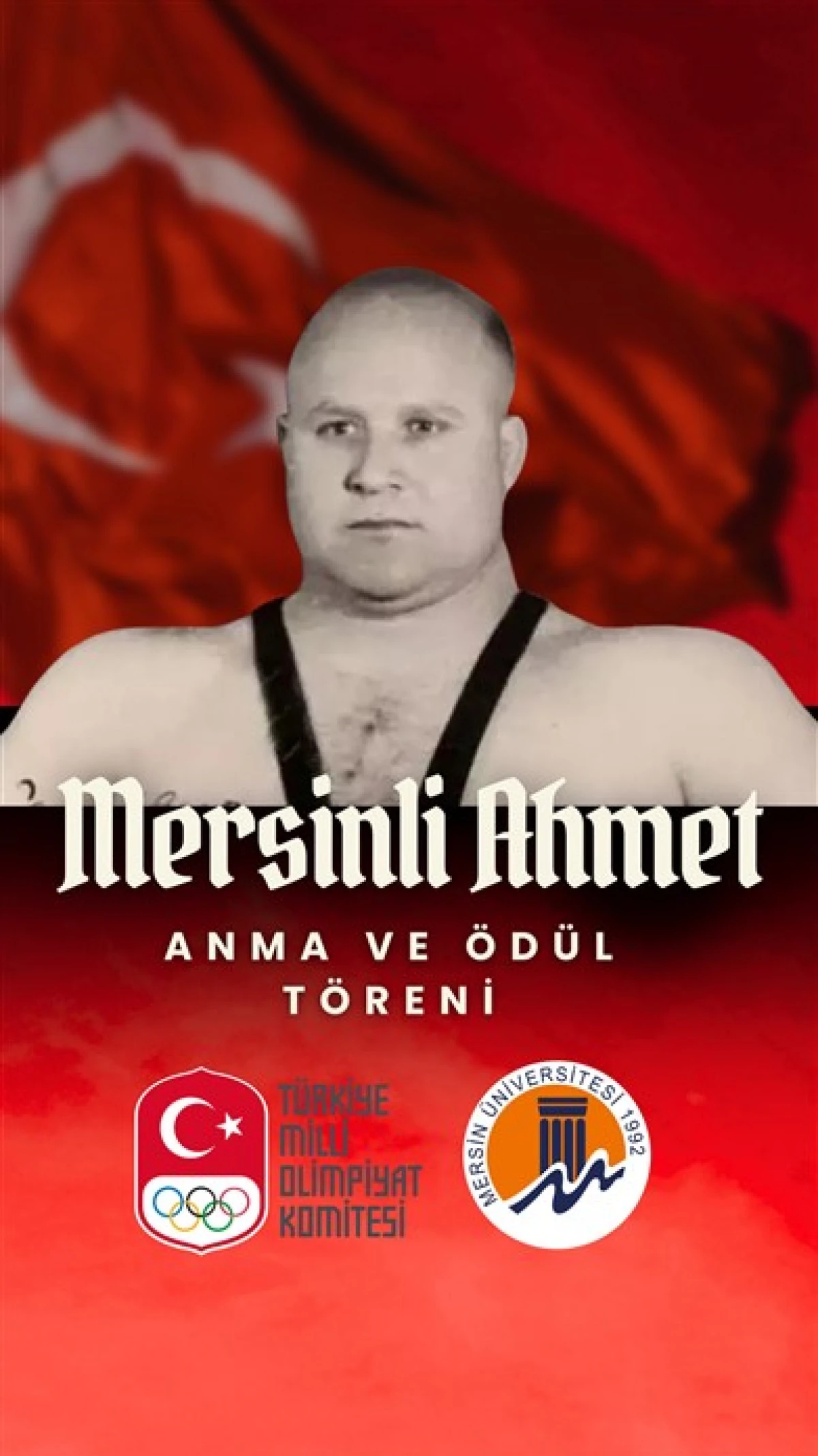 Milli Gururumuz, Olimpiyat Şampiyonu Mersinli Ahmet Düzenlenen Törenle Üniversitemizde Anıldı